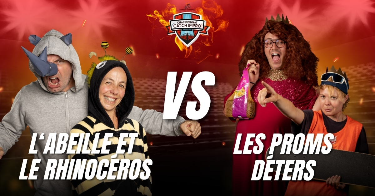 L'Abeille et le Rhinocéros VS Les Proms Deters