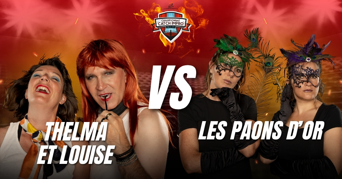 Thelma et Louise VS Les Paons d'Or
