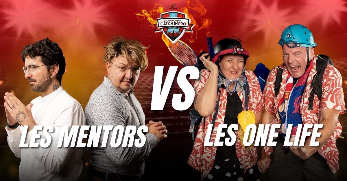 Les Mentors VS Les One Life